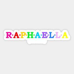 Raphaella  - God heals. Sticker